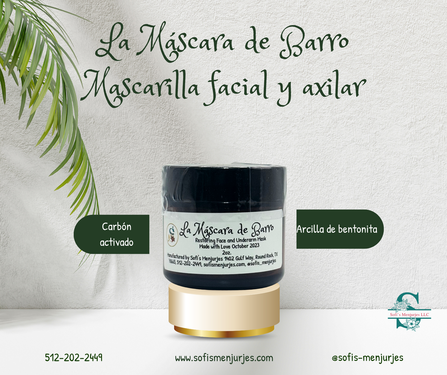 La Máscara de Barro, Mascarilla para rostro y axilas 2oz